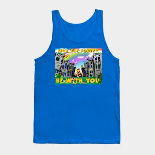 May The Forest Be With You Tank Top